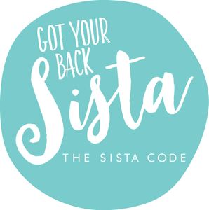 Got Your Back Sista