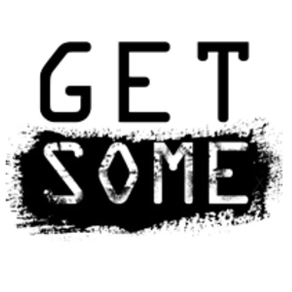 Get Some