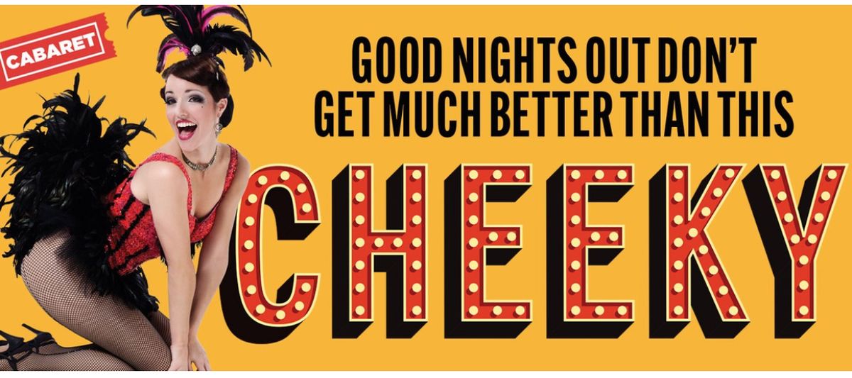 2 Tickets for a Cheeky Cabaret @ The Brunswick Picture House - Hero image