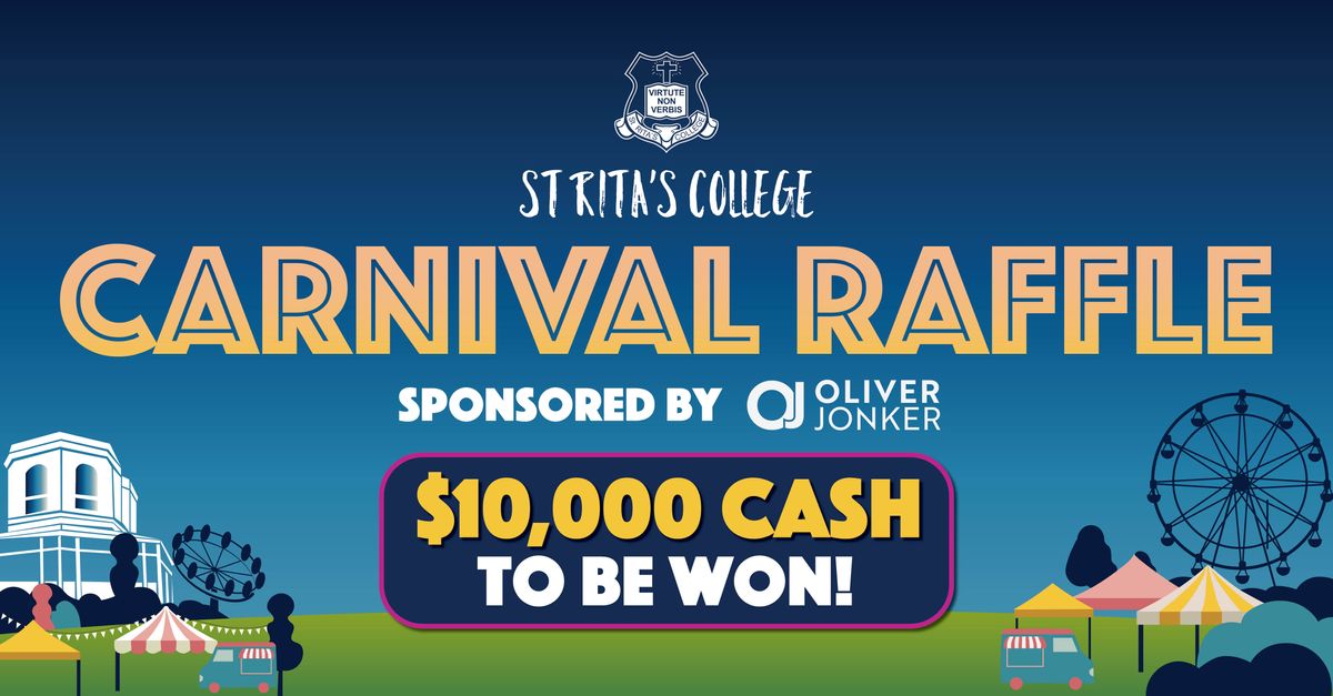 St Rita's College Carnival Raffle 2022