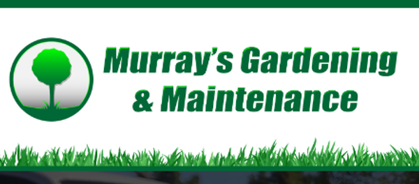 Murray's Gardening and Maintenance