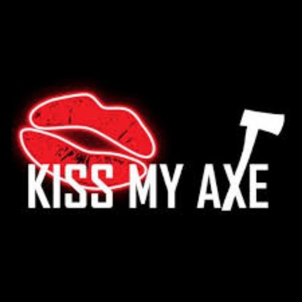 Kiss My Axe