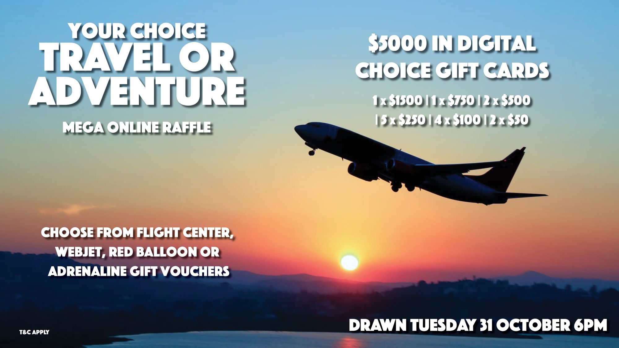 Your Choice Raffle RaffleTix | $5000 YOUR CHOICE TRAVEL OR ADVENTURE! - 31st October 2023