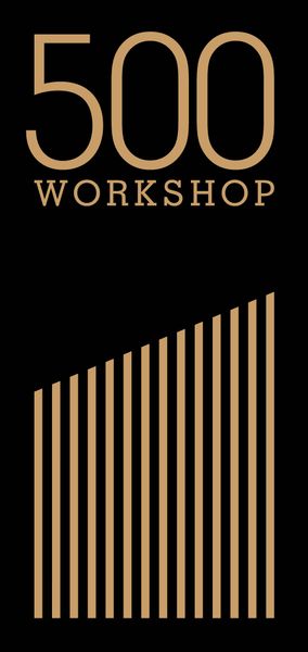 500 Workshop