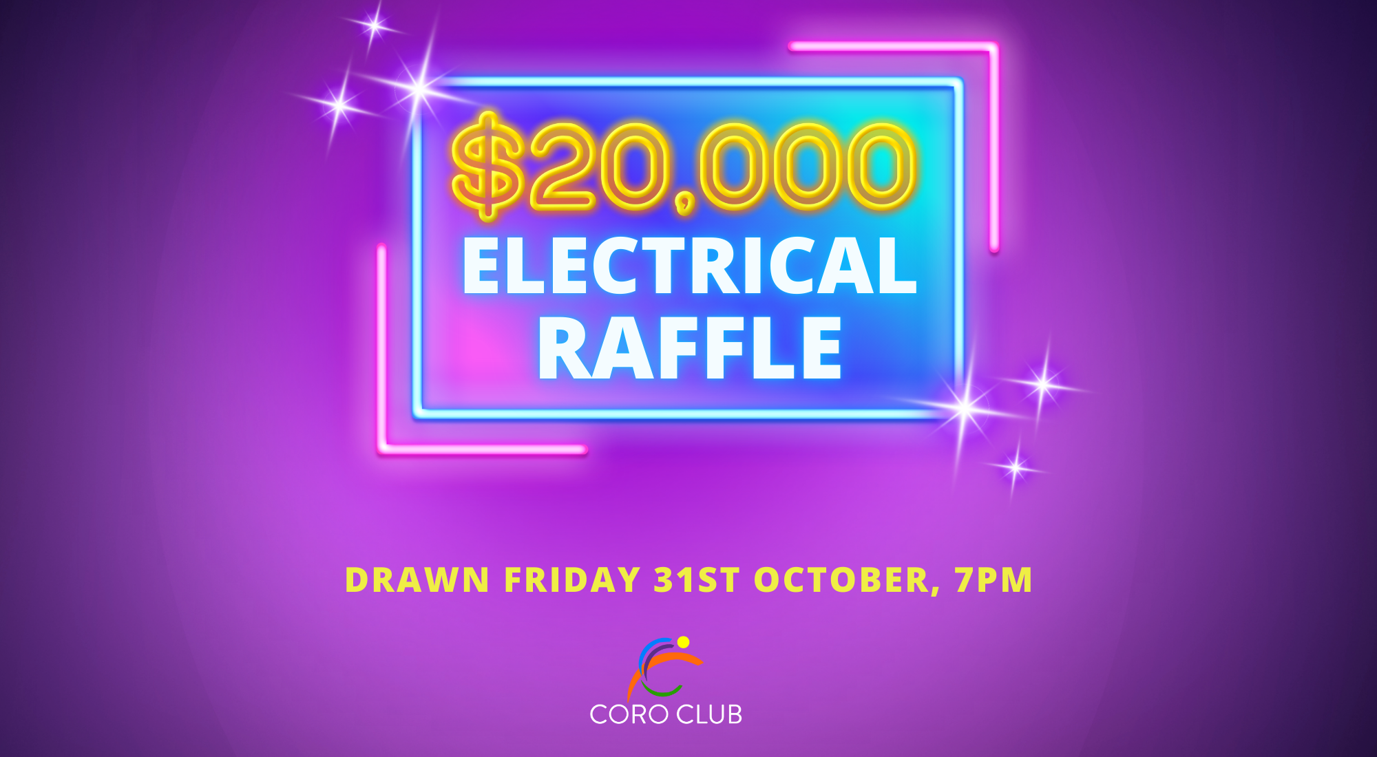 Friday 31st October 2025 - $20,000 Electrical Raffle