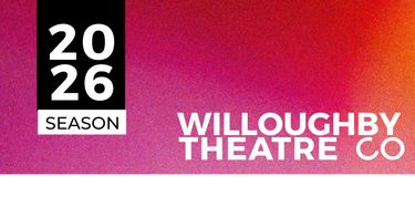 Season Pass to Willoughby Theatre Company's 2026 Season - Hero Image