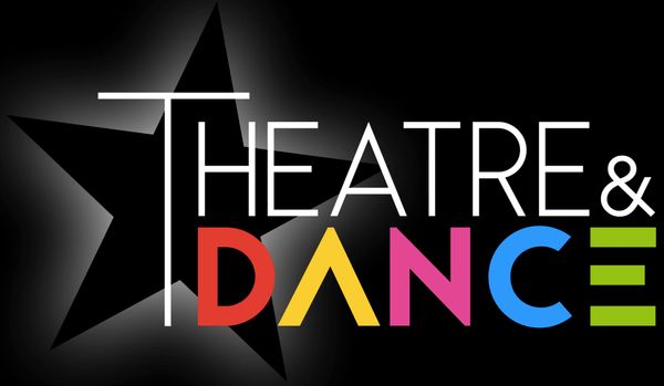 Theatre & Dance