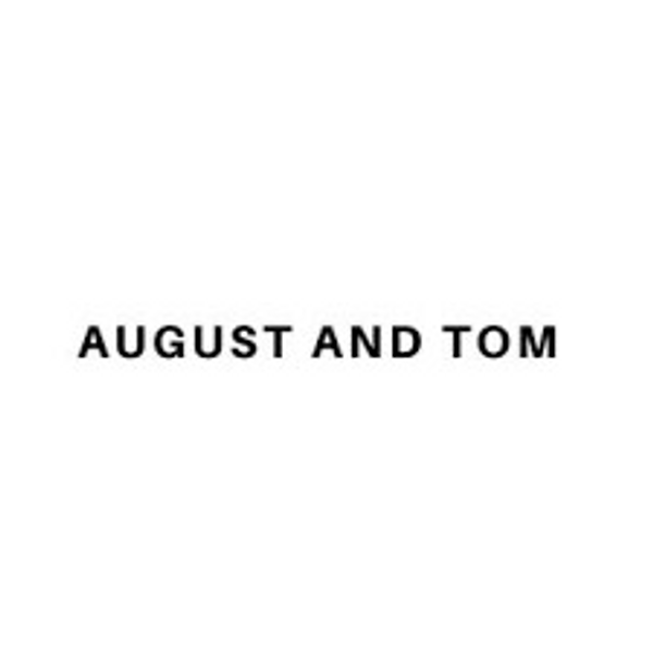 August & Tom