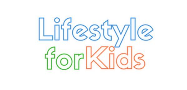 Lifestyle for Kids