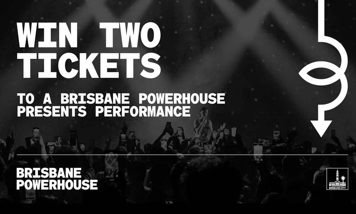 Two Tickets to a Brisbane Powerhouse Performance - Hero image