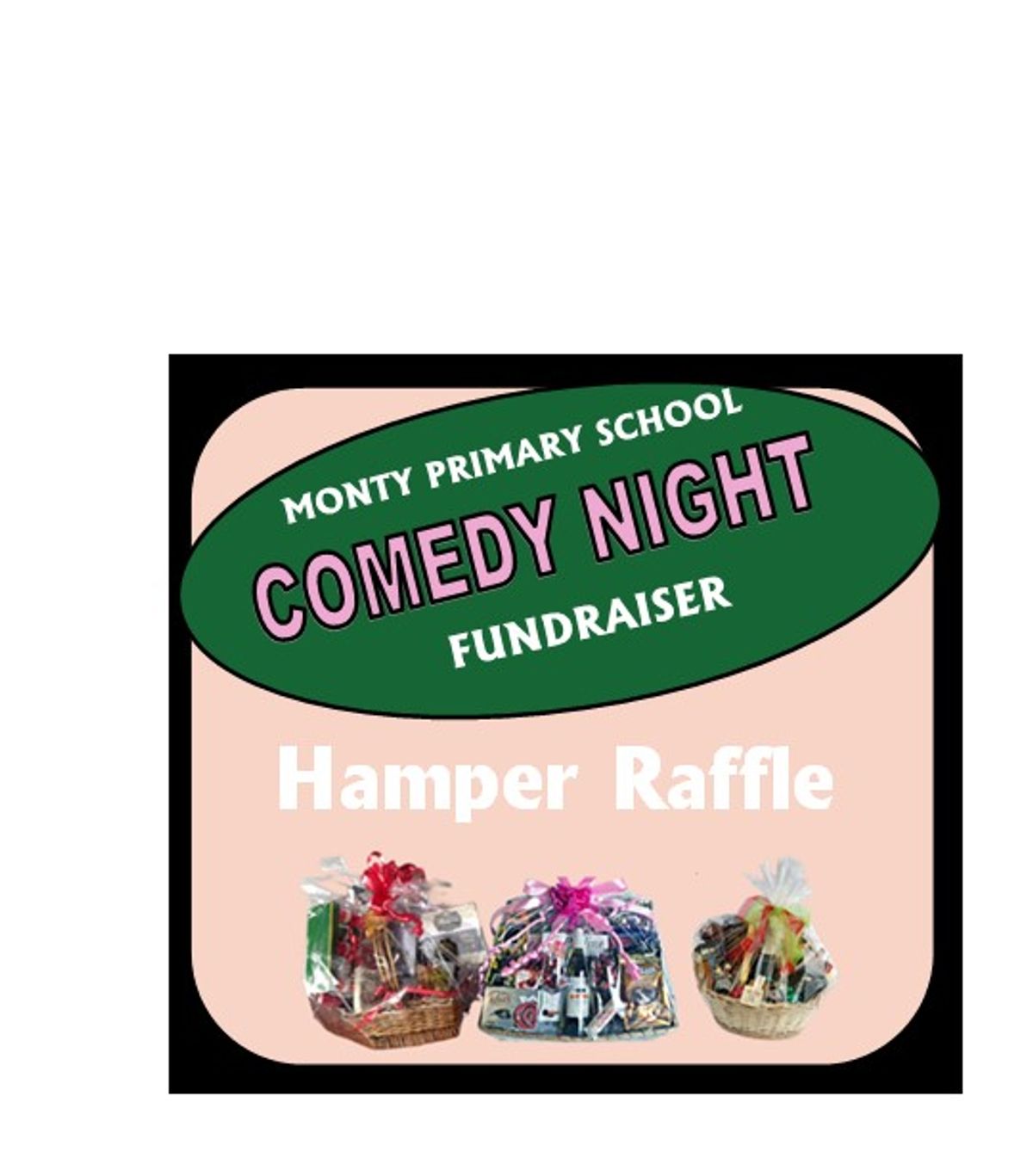 Grovery Hampler Raffle RaffleTix | Comedy Night Hamper Raffle