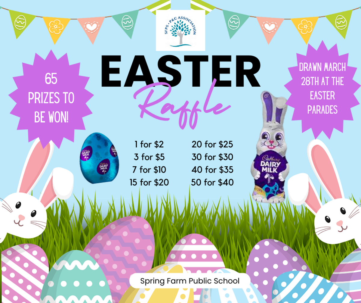 Spring Farm Public School P&C Annual Easter Raffle