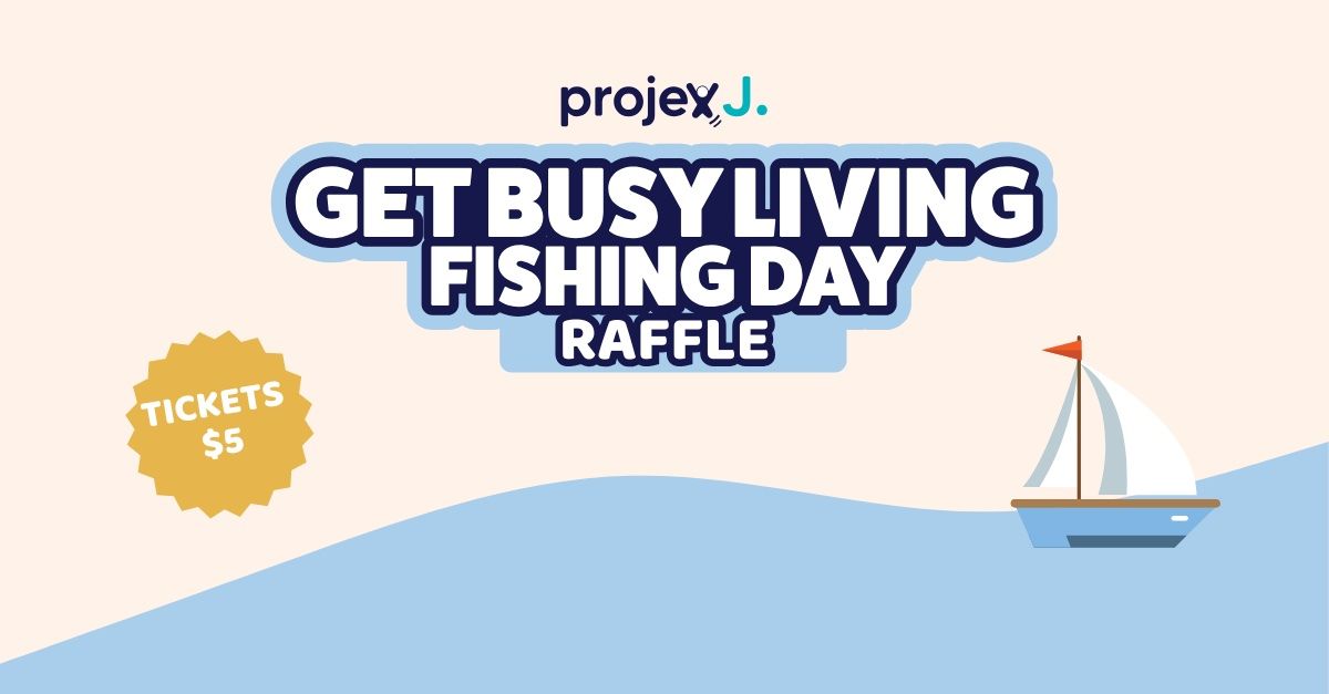Australia Fish Raffle RaffleTix | Projex J Annual Get Busy Living Fishing Day Raffle