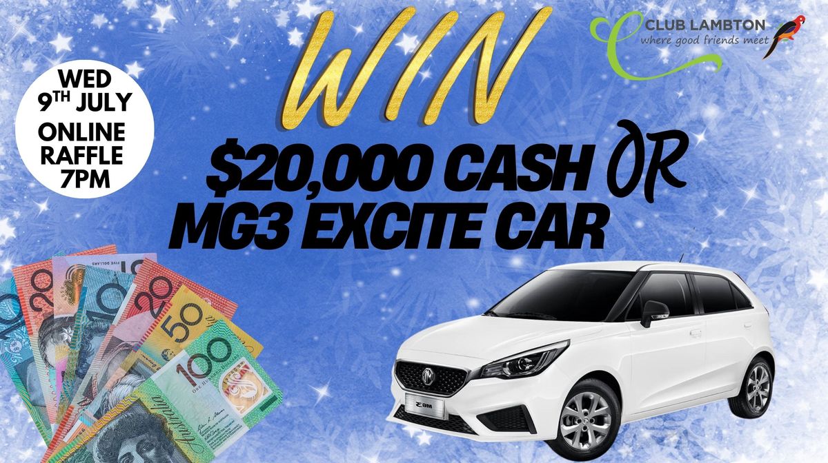RaffleTix | $20,000 Cash or MG3 Excite Car Online Raffle