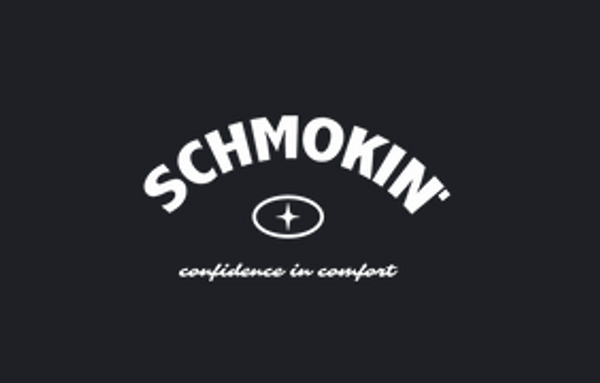 Schmokin'