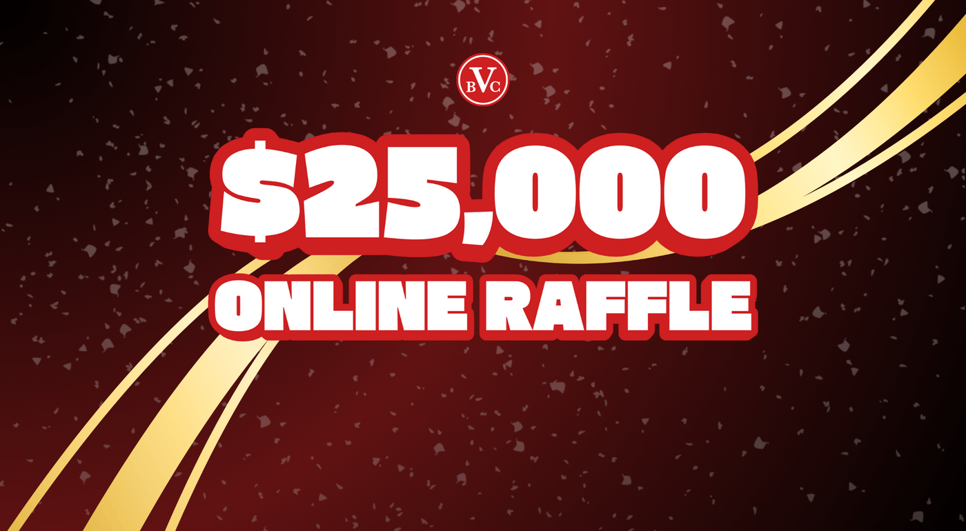 RaffleTix | VBC $25,000 ONLINE RAFFLE