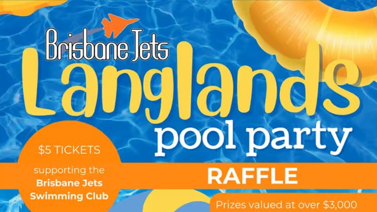 RaffleTix | RAFFLE - Langlands Pool Party 27th January 2025, Brisbane ...