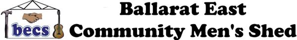 Ballarat East Community Men's Shed