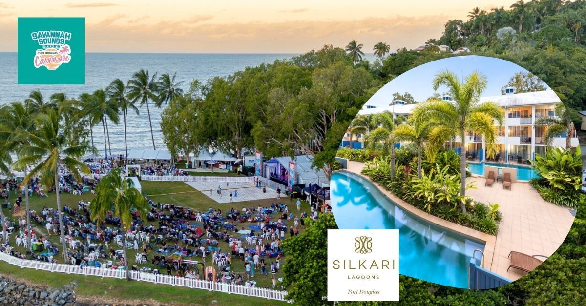 Savannah Sounds + Port Douglas Stay - Hero image