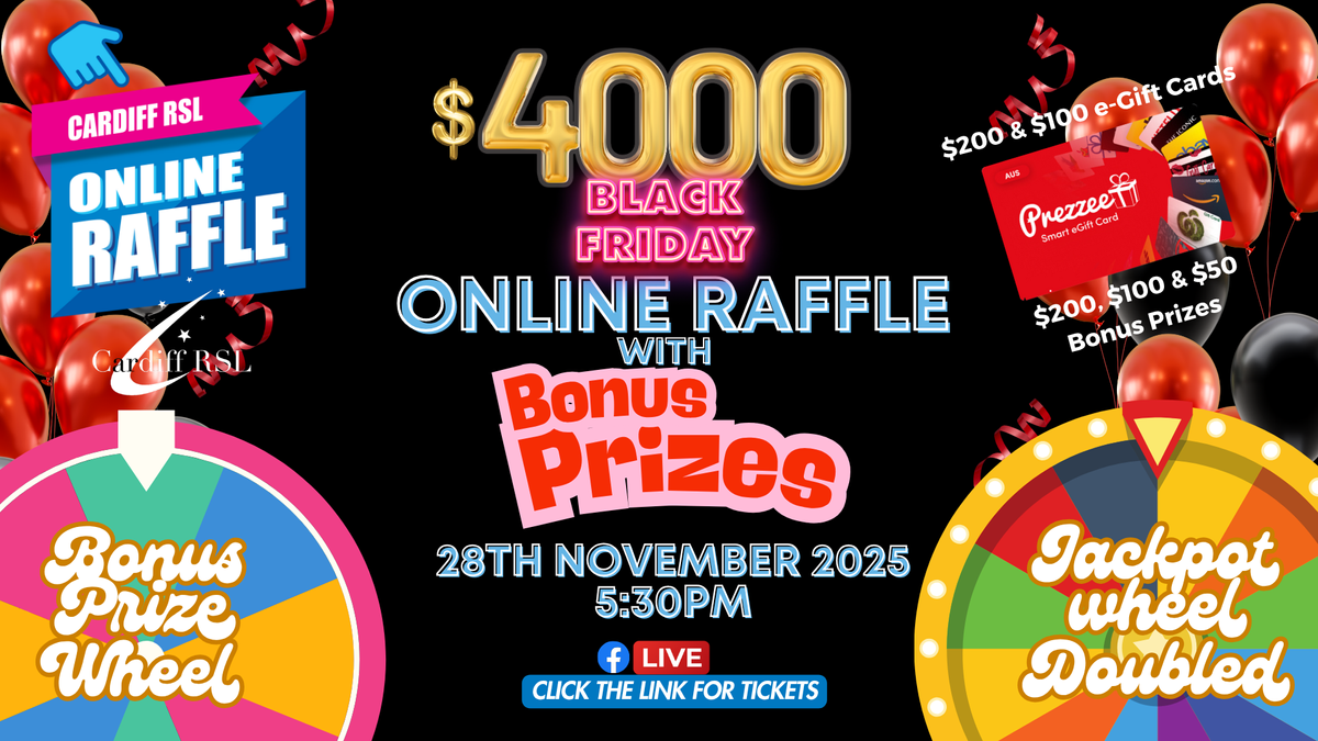 Cardiff RSL $4000 Black Friday Online Raffle + Bonus Prizes & Jackpot ...