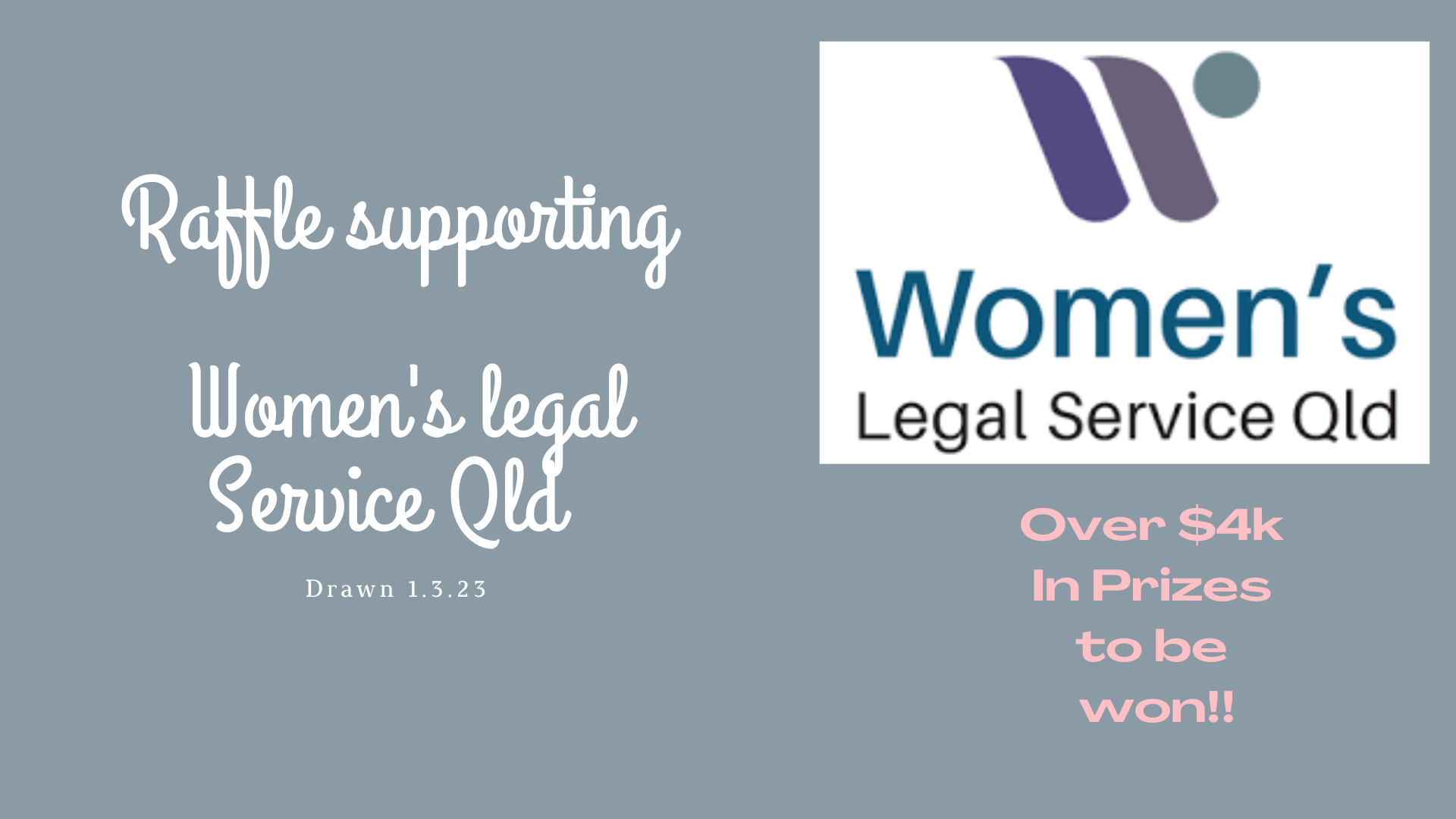 Raffle Supporting Women's Legal Service Qld