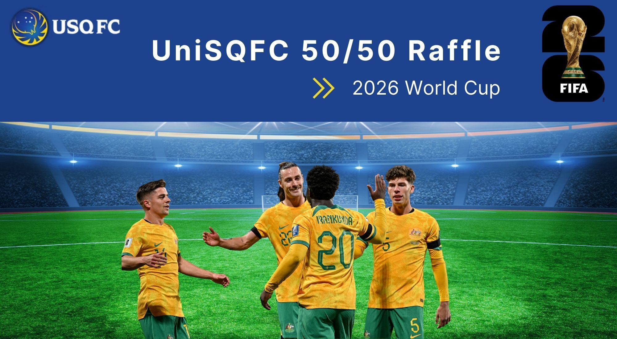 Work Raffle World Cup RaffleTix | UniSQ FC World Cup Community Raffle